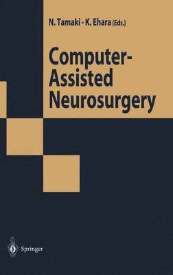 Computer-Assisted Neurosurgery 1