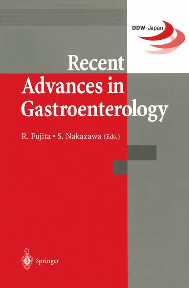 Rikiya Fujita, Saburo Nakazawa, Rikiya Fujita, Saburo Nakazawa - Recent Advances in Gastroenterology, Häftad