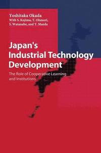 bokomslag Japan's Industrial Technology Development