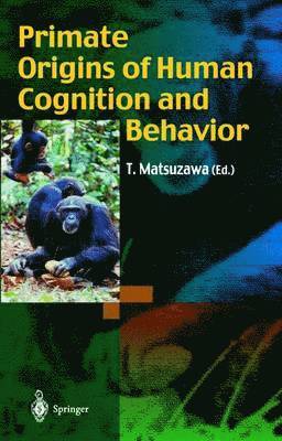 bokomslag Primate Origins of Human Cognition and Behavior