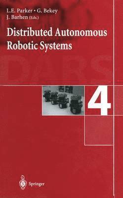 bokomslag Distributed Autonomous Robotic Systems 4