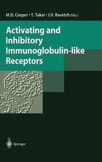 bokomslag Activating and Inhibitory Immunoglobulin-like Receptors