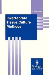bokomslag Invertebrate Tissue Culture Methods