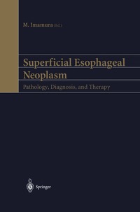 bokomslag Superficial Esophageal Neoplasm