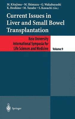 bokomslag Current Issues in Liver and Small Bowel Transplantation