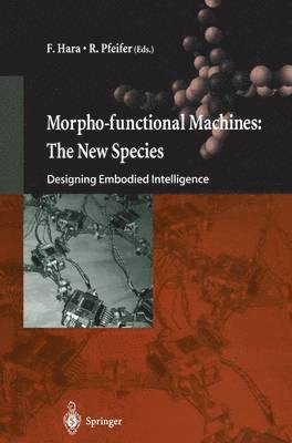 Morpho-functional Machines: The New Species 1