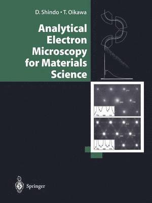 Analytical Electron Microscopy for Materials Science 1