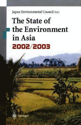 The Japan Environmental Council - State of the Environment in Asia, Häftad