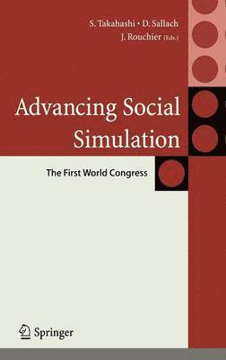 Advancing Social Simulation: The First World Congress 1