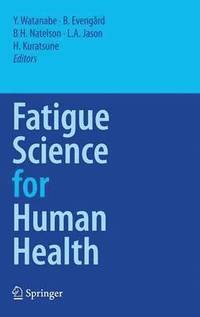 bokomslag Fatigue Science for Human Health