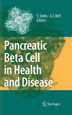 bokomslag Pancreatic Beta Cell in Health and Disease