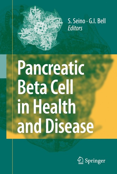 bokomslag Pancreatic Beta Cell in Health and Disease