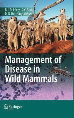 Management of Disease in Wild Mammals 1