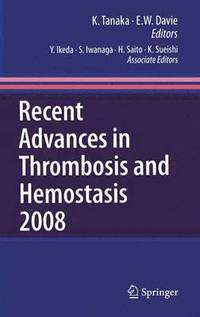 bokomslag Recent Advances in Thrombosis and Hemostasis