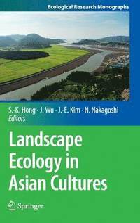 bokomslag Landscape Ecology in Asian Cultures