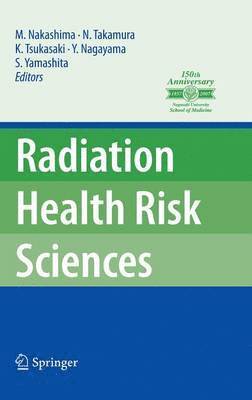 bokomslag Radiation Health Risk Sciences