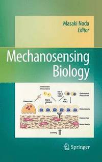 bokomslag Mechanosensing Biology