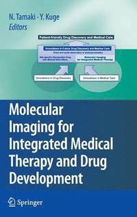 bokomslag Molecular Imaging for Integrated Medical Therapy and Drug Development