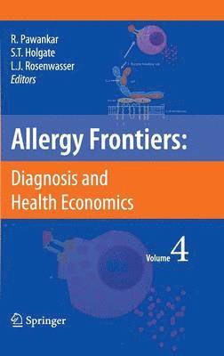 Allergy Frontiers:Diagnosis and Health Economics 1