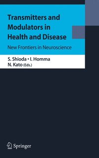 bokomslag Transmitters and Modulators in Health and Disease