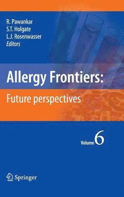 Allergy Frontiers:Future Perspectives 1