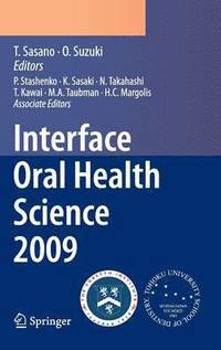 bokomslag Interface Oral Health Science 2009