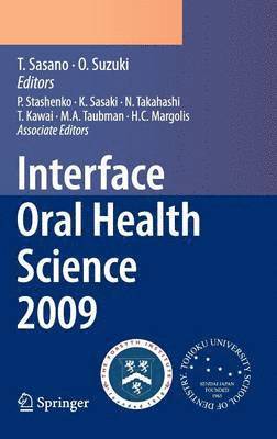 bokomslag Interface Oral Health Science 2009