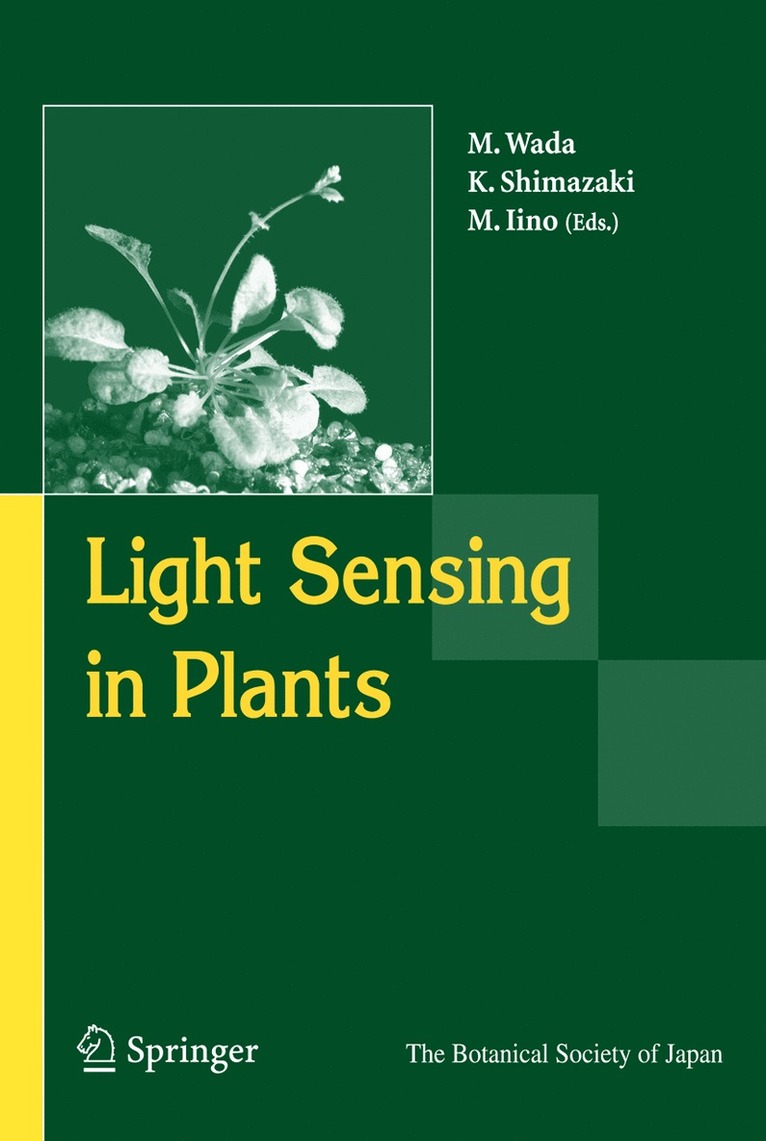 M. Wada, K. Shimazaki, M. Iino - Light Sensing in Plants, Häftad