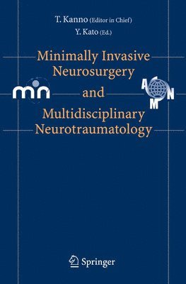 Minimally Invasive Neurosurgery and Neurotraumatology 1