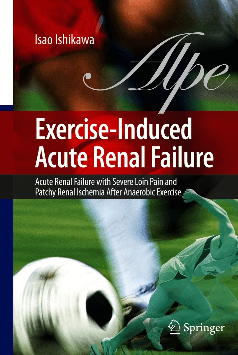 Exercise-Induced Acute Renal Failure