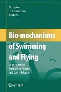 bokomslag Bio-mechanisms of Swimming and Flying