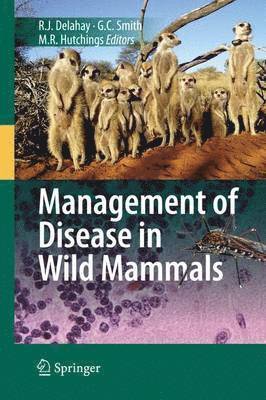 Management of Disease in Wild Mammals 1