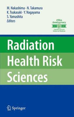 bokomslag Radiation Health Risk Sciences