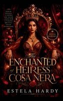Estela Hardy - Enchanted Heiress of Cosa Nera, Häftad