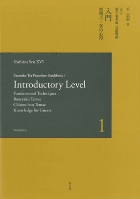 bokomslag Urasenke Tea Procedure Guidebook 1 Introductory Level