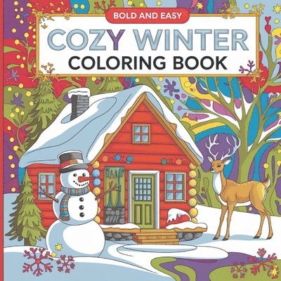 Bold and Easy Cozy Winter Coloring Book 1