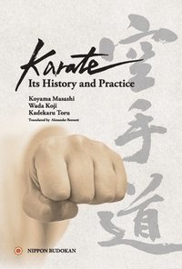 bokomslag Karate - its History and Practice