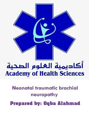 Neonatal traumatic brachial neuropathy 1