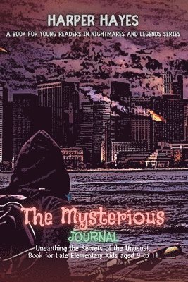 Harper Hayes - Mysterious Journal, Häftad