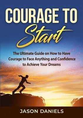 Courage to Start 1