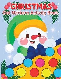 bokomslag Christmas Dot Marker Activity Book for Kids Ages 2-5