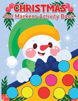 bokomslag Christmas Dot Marker Activity Book for Kids Ages 2-5