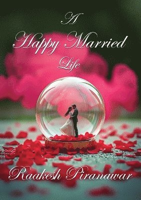 bokomslag Happy Married Life
