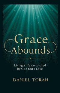bokomslag Grace Abounds