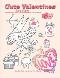 bokomslag Cute Valentines doodles valentines day coloring books for adults