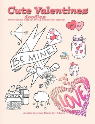 Cute Valentines doodles valentines day coloring books for adults 1