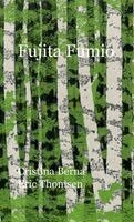 Cristina Berna, Eric Thomsen - Fujita Fumio, Inbunden