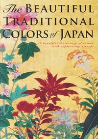 bokomslag The Beautiful Traditional Colors of Japan
