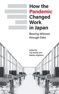 bokomslag How the Pandemic Changed Work in Japan