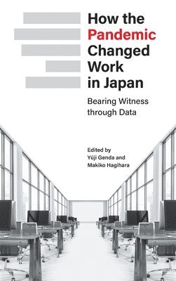 How the Pandemic Changed Work in Japan 1